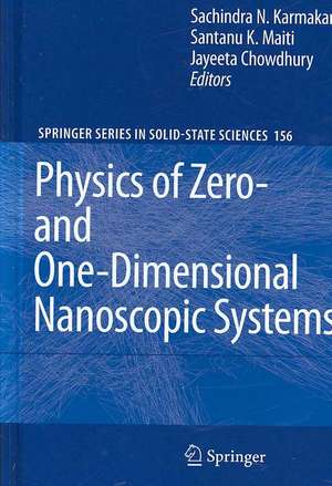 Physics of Zero- and One-Dimensional Nanoscopic Systems de Sachindra Nath Karmakar