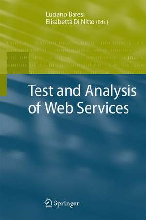 Test and Analysis of Web Services de Luciano Baresi