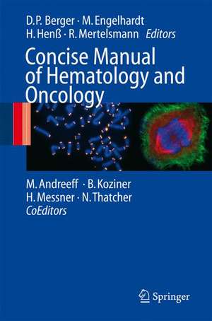 Concise Manual of Hematology and Oncology de Michael Andreeff