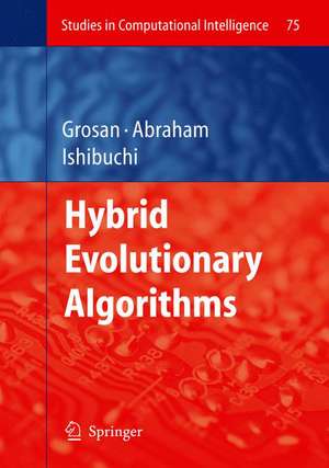 Hybrid Evolutionary Algorithms de Crina Grosan