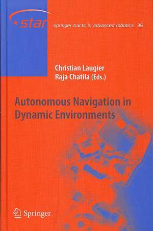 Autonomous Navigation in Dynamic Environments de Christian Laugier