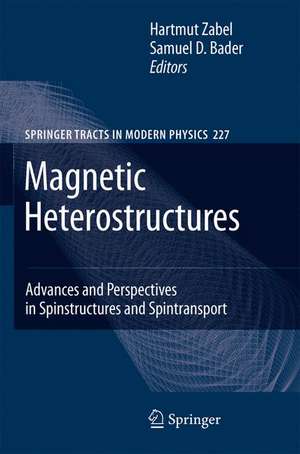 Magnetic Heterostructures: Advances and Perspectives in Spinstructures and Spintransport de H. Zabel