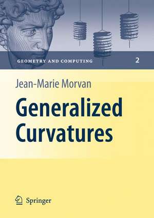 Generalized Curvatures de Jean-Marie Morvan