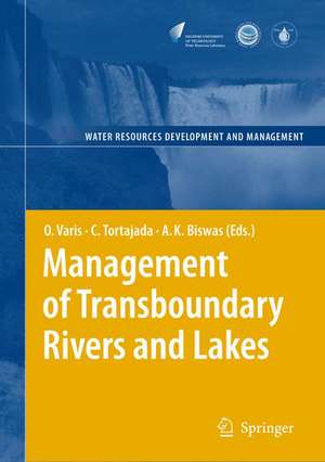 Management of Transboundary Rivers and Lakes de Olli Varis