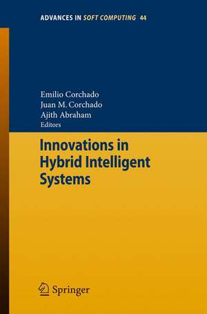 Innovations in Hybrid Intelligent Systems de Emilio Corchado