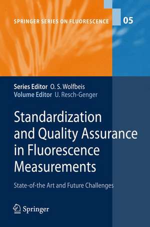 Standardization and Quality Assurance in Fluorescence Measurements I: Techniques de Ute Resch-Genger