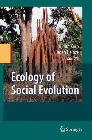 Ecology of Social Evolution de Judith Korb