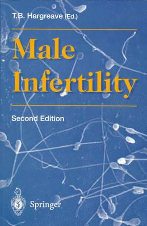 Male Infertility de T.B. Hargreave