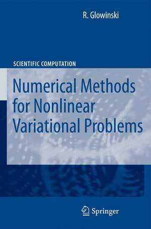 Lectures on Numerical Methods for Non-Linear Variational Problems de R. Glowinski