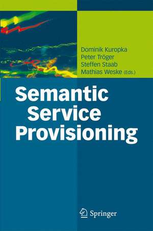 Semantic Service Provisioning de Dominik Kuropka