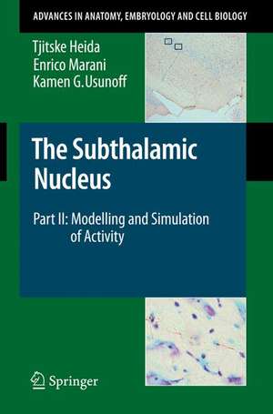 The Subthalamic Nucleus: Part II: Modelling and Simulation of Activity de Tjitske Heida