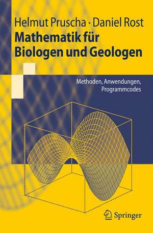 Mathematik für Naturwissenschaftler: Methoden, Anwendungen, Programmcodes de Helmut Pruscha