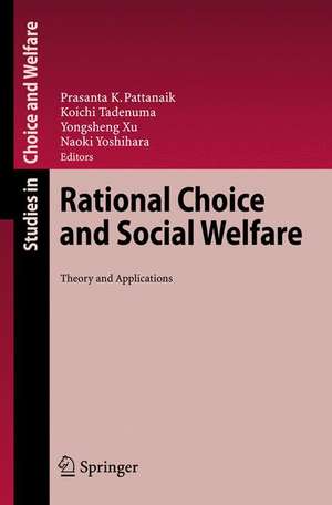 Rational Choice and Social Welfare: Theory and Applications de Prasanta K. Pattanaik