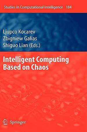 Intelligent Computing Based on Chaos de Ljupco Kocarev