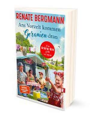 Ans Vorzelt kommen Geranien dran de Renate Bergmann