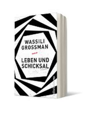 Leben und Schicksal de Wassili Grossman