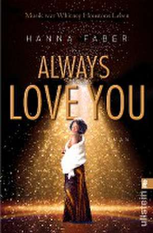 Always love you de Hanna Faber