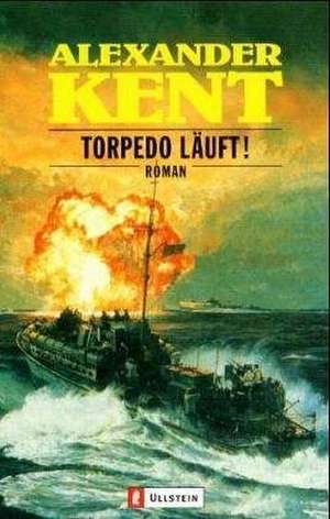 Torpedo läuft! de Walter Klemm