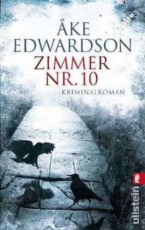 Zimmer Nr. 10 de Ake Edwardson