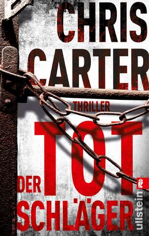 Der Totschläger de Chris Carter