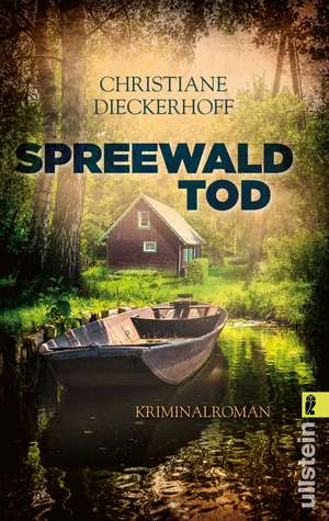 Spreewaldtod de Christiane Dieckerhoff