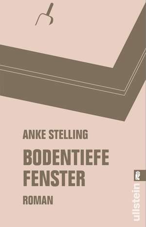 Bodentiefe Fenster de Anke Stelling