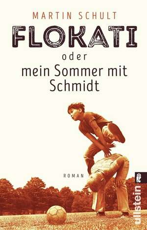 Flokati oder mein Sommer mit Schmidt de Martin Schult