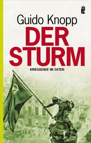 Der Sturm de Guido Knopp