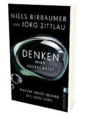 Denken wird überschätzt de Niels Birbaumer