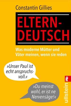 Elterndeutsch de Constantin Gillies