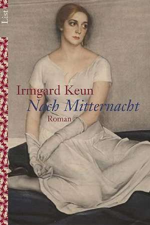 Nach Mitternacht de Irmgard Keun