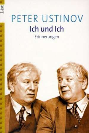 Ich und Ich de Peter Ustinov