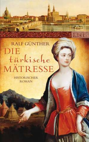 Die türkische Mätresse de Ralf Günther