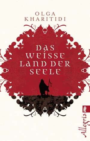 Das weiße Land der Seele de Olga Kharitidi