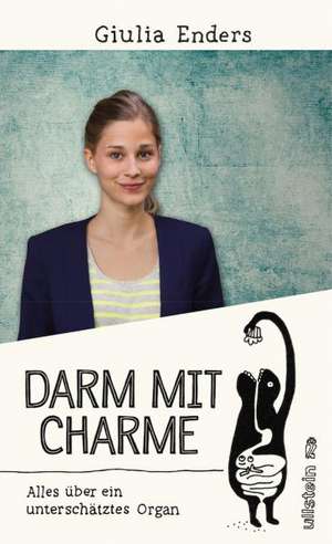 Darm mit Charme de Giulia Enders