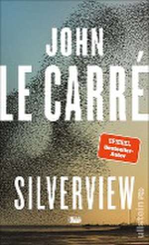 Silverview de John le Carré