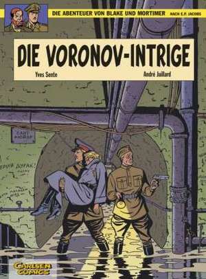 Blake und Mortimer 11: Die Voronov-Intrige de Yves Sente