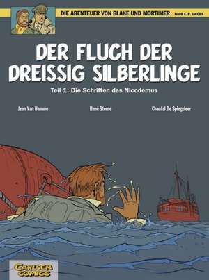 Die Abenteuer von Blake und Mortimer 16: Der Fluch der dreißig Silberlinge de Jean van Hamme