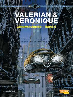 Valerian und Veronique Gesamtausgabe 05 de Pierre Christin