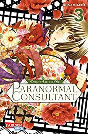 Don't Lie to Me - Paranormal Consultant 3 de Ritsu Miyako