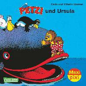 Maxi-Pixi Nr. 137: VE 5 Petzi und Ursula de Carla Hansen