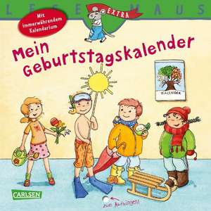 LESEMAUS 06: Mein Geburtstagskalender de Sandra Ladwig