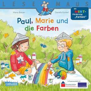 Paul, Marie und die Farben de Maria Breuer