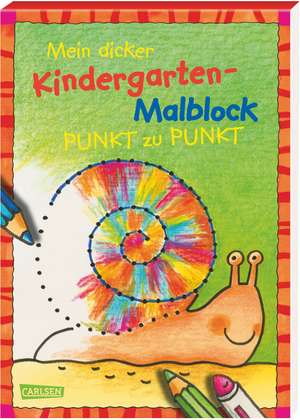 Mein dicker Kindergarten-Malblock. Von Punkt zu Punkt de Eva Muszynski