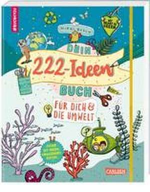 #buch4you: Dein 222 Ideen-Buch für dich und die Umwelt de Nikki Busch