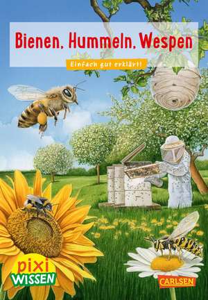 VE 5: Bienen, Hummeln, Wespen de Bärbel Oftring