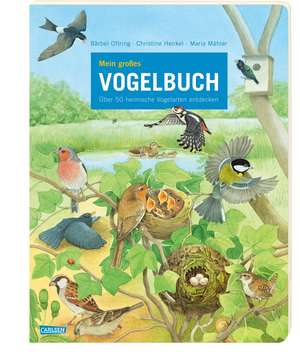 Mein großes Vogelbuch de Bärbel Oftring