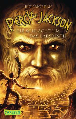 Percy Jackson 04. Die Schlacht um das Labyrinth de Rick Riordan