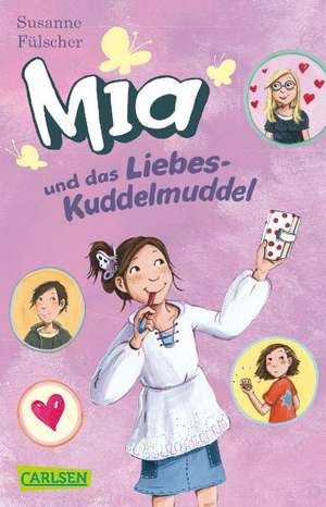 Mia 04: Mia und das Liebeskuddelmuddel de Susanne Fülscher