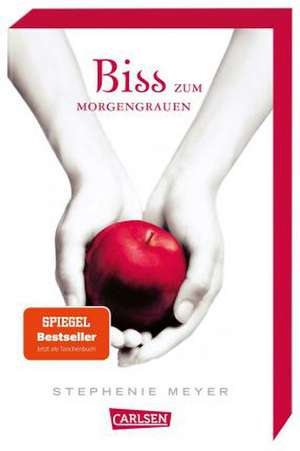 Biss zum Morgengrauen (Bella und Edward 1) de Stephenie Meyer